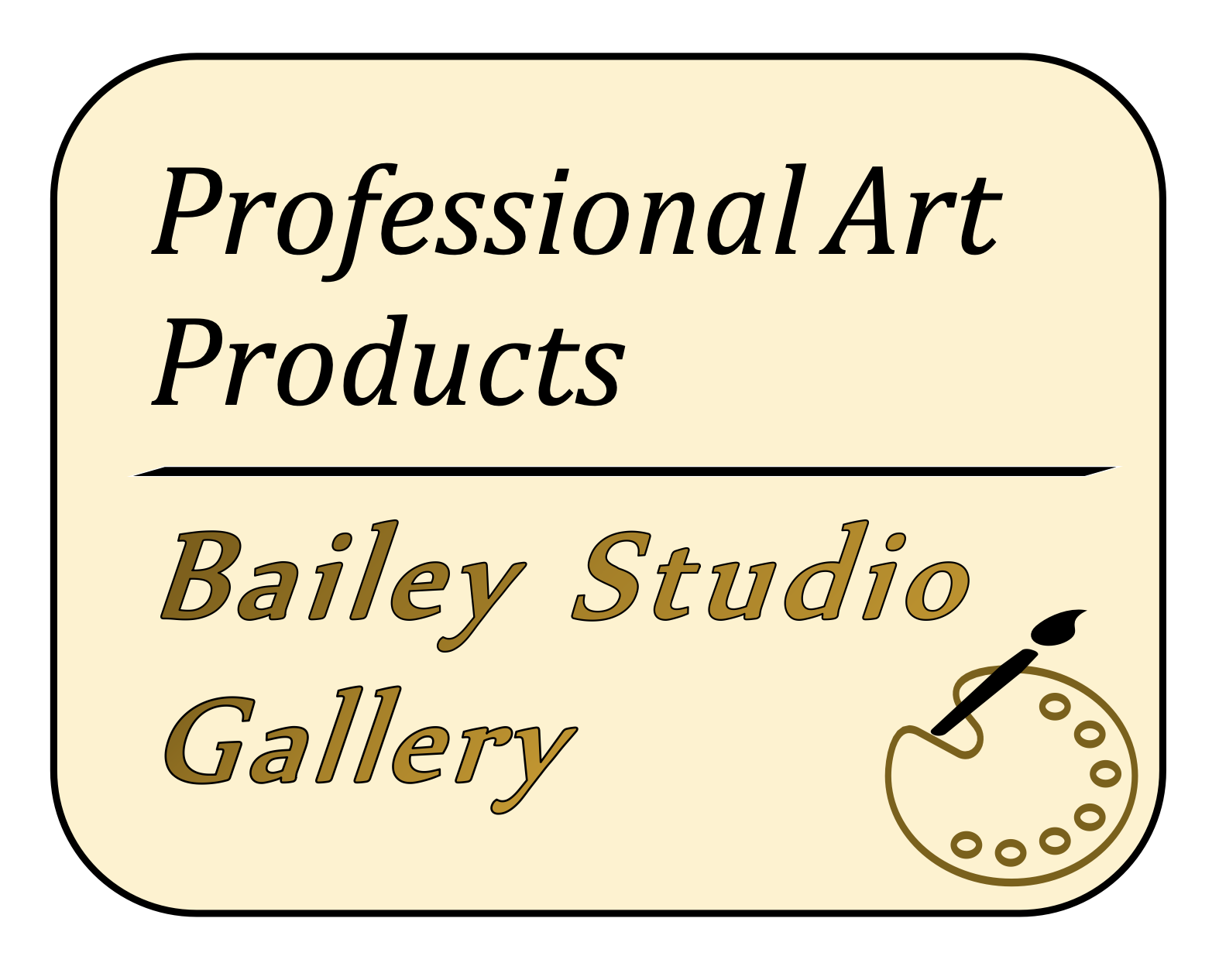 Bailey Studio Gallery/Professional Art Products